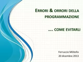 errori orrori della programmazione