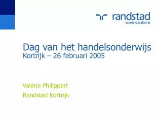 dag van het handelsonderwijs kortrijk 26 februari 2005