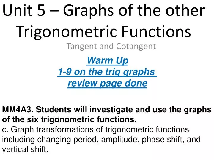 unit 5 graphs of the other trigonometric functions
