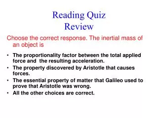 Reading Quiz Review