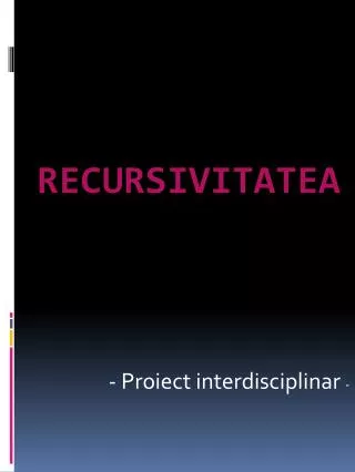 proiect interdisciplinar