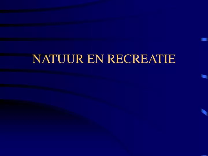 natuur en recreatie