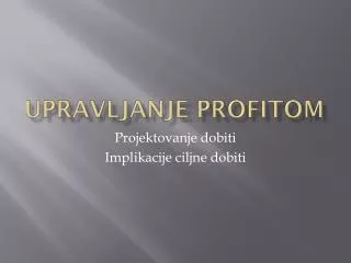 upravljanje profitom