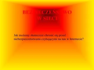 jak mo emy skutecznie chroni si przed niebezpiecze stwami czyhaj cymi na nas w internecie