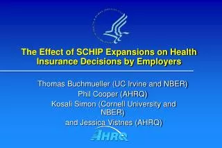 The Effect of SCHIP Expansions on Health Insurance Decisions by Employers
