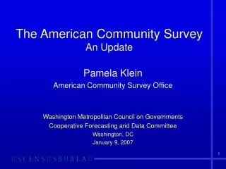 The American Community Survey An Update