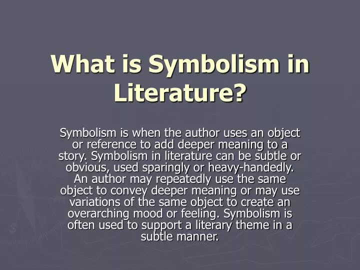 what is symbolism in literature