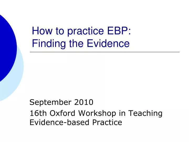 how to practice ebp finding the evidence