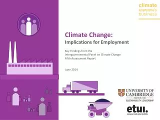 Climate Change: Implications for Employment Key Findings from the