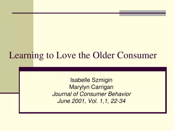 learning to love the older consumer