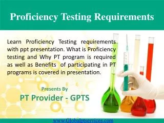 Proficiency Testing Requirements – PPT Presentation