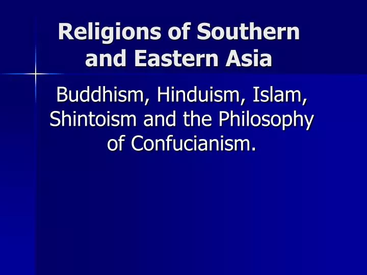 religions of southern and eastern asia
