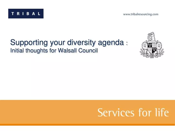 supporting your diversity agenda initial thoughts for walsall council