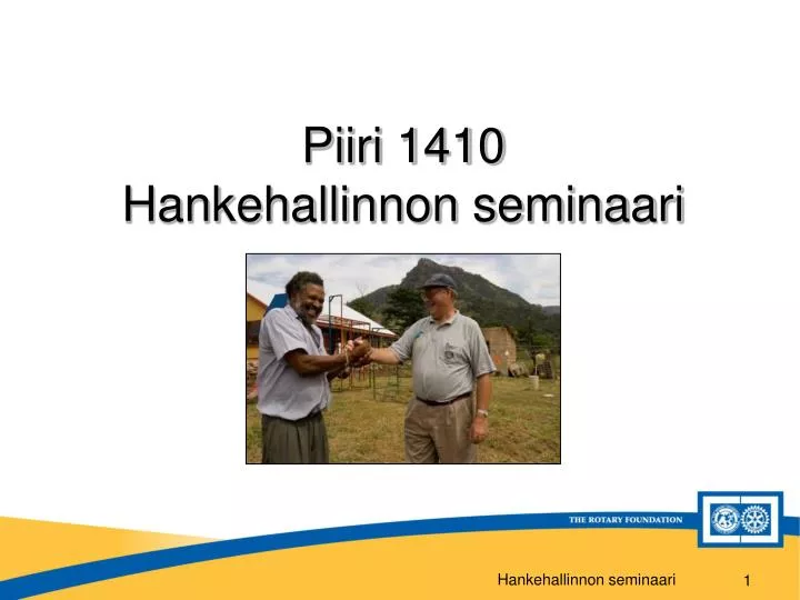 piiri 1410 hankehallinnon seminaari