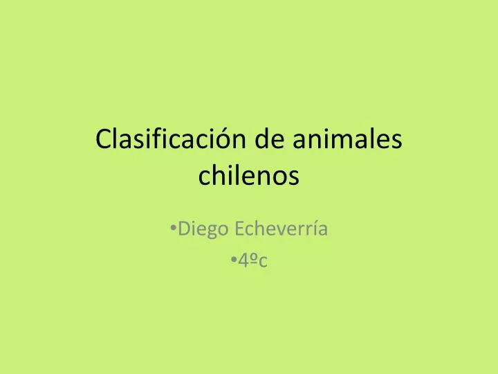clasificaci n de animales chilenos