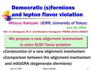 Democratic (s)fermions and lepton flavor violation