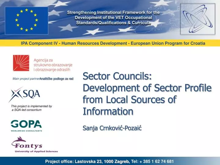sector councils development of sector profile from local sources of information sanja crnkovi pozai