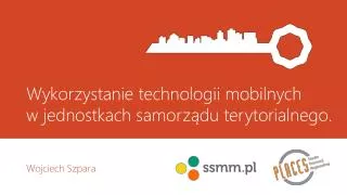 wykorzystanie technologii mobilnych w jednostkach samorz du terytorialnego