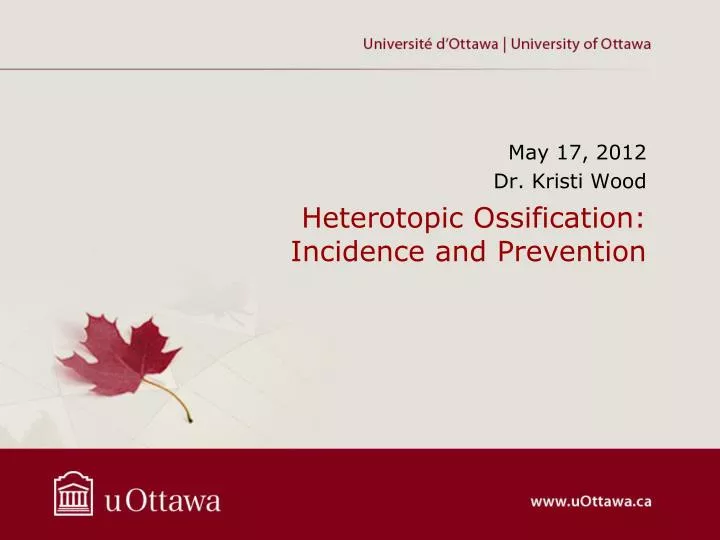 heterotopic ossification incidence and prevention