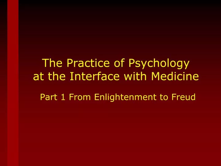 the practice of psychology at the interface with medicine