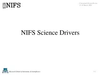 NIFS Science Drivers