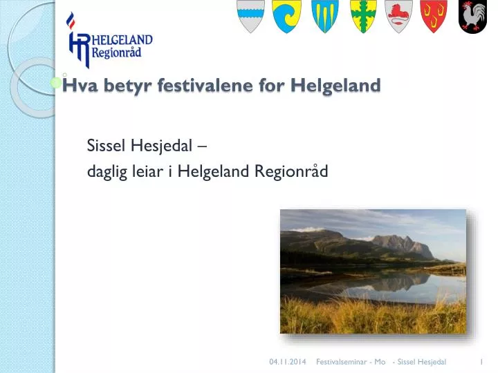 hva betyr festivalene for helgeland