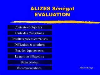 alizes s n gal evaluation