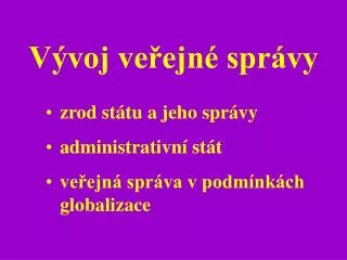 v voj ve ejn spr vy