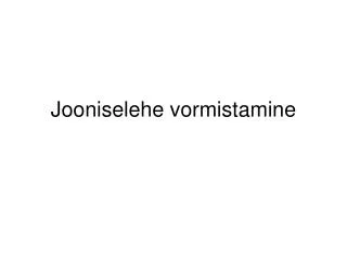 jooniselehe vormistamine
