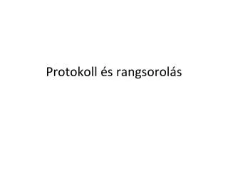 protokoll s rangsorol s