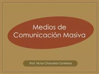 medios de comunicaci n masiva
