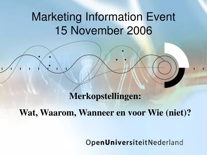 marketing information event 15 november 2006
