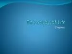 The Study of Life - slide 1