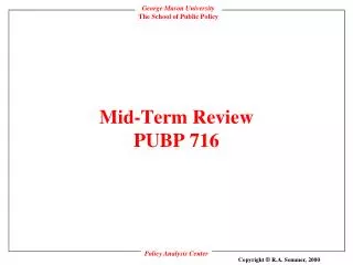 Mid-Term Review PUBP 716