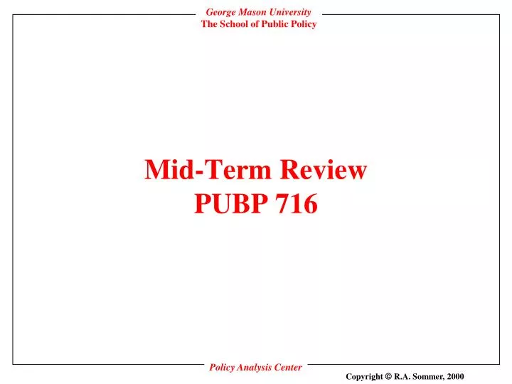 mid term review pubp 716