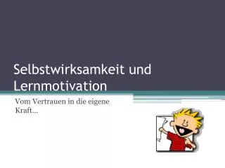 selbstwirksamkeit und lernmotivation