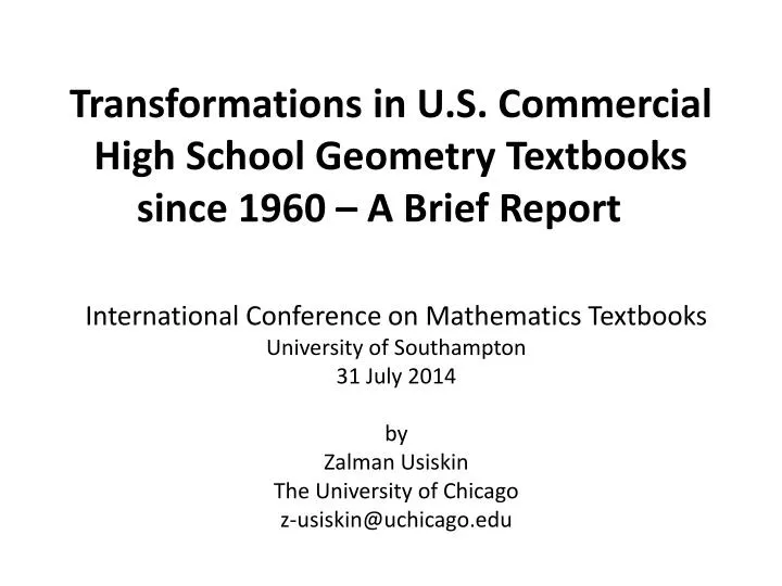 transformations in u s commercial high school geometry textbooks since 1960 a brief report
