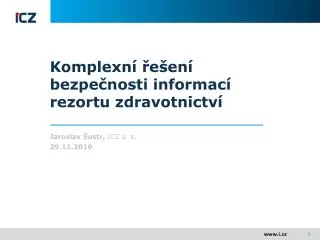 komplexn e en bezpe nosti informac rezortu zdravotnictv