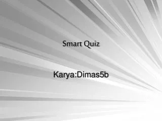 smart quiz