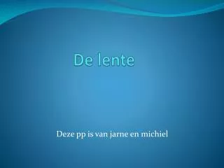 de lente