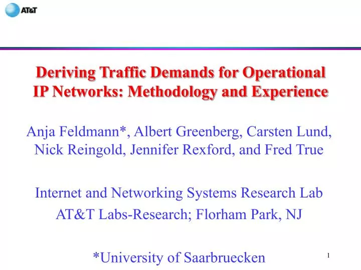 deriving traffic demands for operational ip networks methodology and experience
