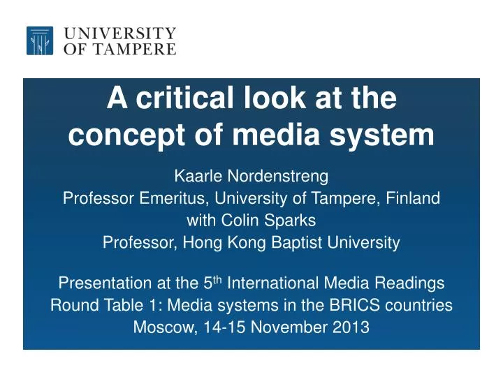 a critical look at the concept of media system