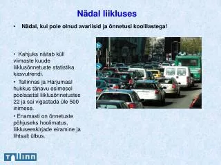 n dal liikluses