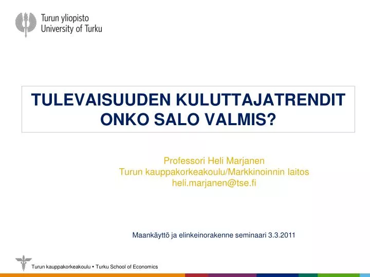 tulevaisuuden kuluttajatrendit onko salo valmis