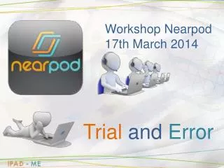 Workshop Nearpod 17th March 2014