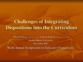 Challenges of Integrating Dispositions into the Curriculum