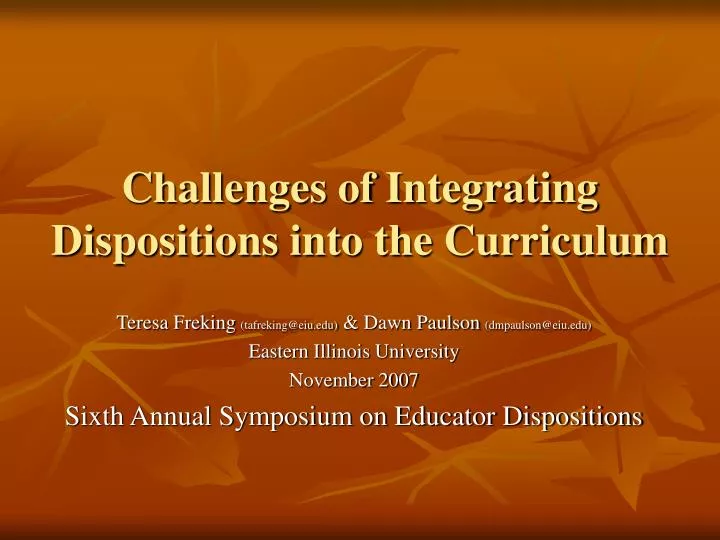 challenges of integrating dispositions into the curriculum