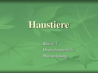 Haustiere