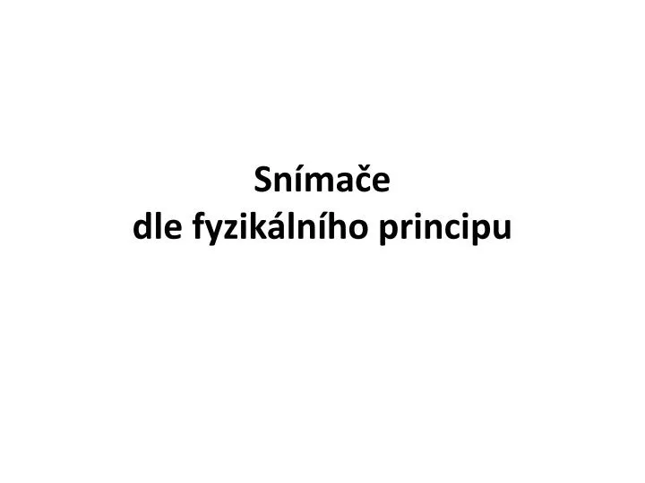 sn ma e dle fyzik ln ho principu