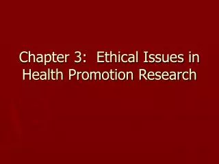 chapter 3 ethical issues in health promotion research
